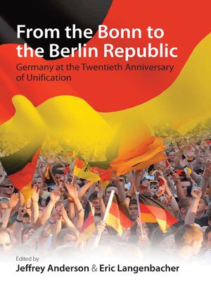 cover image of From the Bonn to the Berlin Republic